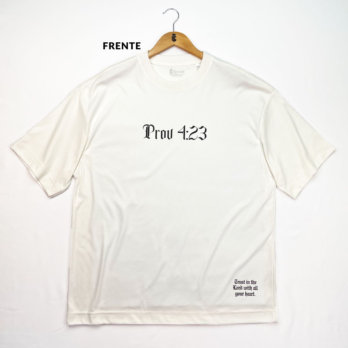 Oversized Off White Full Guarda Teu Coração Prov 4:23